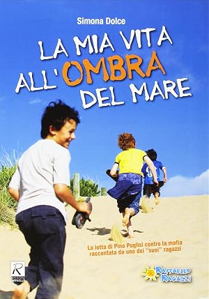 Immagine del venditore per La mia vita all'ombra del mare venduto da Rarewaves.com UK