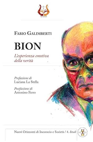 Seller image for Bion. L'esperienza emotiva della verit� for sale by Rarewaves.com UK