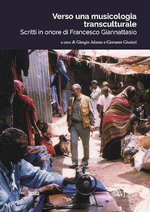 Immagine del venditore per Verso una musicologia transculturale. Scritti in onore di Francesco Giannattasio venduto da Rarewaves.com UK