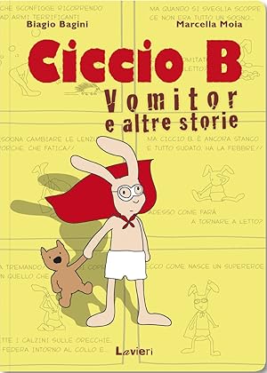 Imagen del vendedor de Ciccio B. Vomitor e altre storie a la venta por Rarewaves.com UK