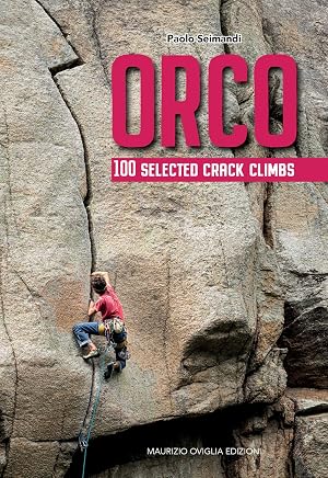 Imagen del vendedor de Orco. 100 selected crack climbs a la venta por Rarewaves.com UK