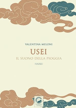 Imagen del vendedor de Usei. Il suono della pioggia. Ediz. multilingue a la venta por Rarewaves.com UK
