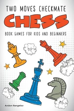 Imagen del vendedor de Two Moves Checkmate Chess Book Games for Kids and Beginners a la venta por Rarewaves.com UK