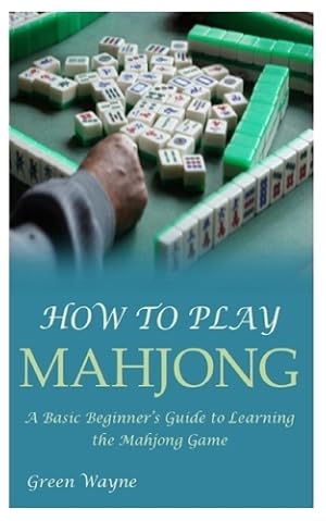 Immagine del venditore per How to Play Mahjong venduto da Rarewaves.com UK