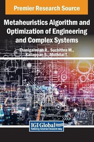 Seller image for Metaheuristics Algorithm and Optimization of Engineering and Complex Systems for sale by Rarewaves.com UK