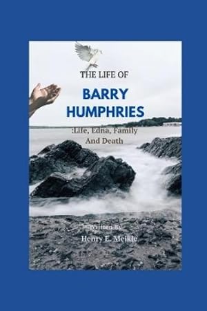 Immagine del venditore per The Life of Barry Humphries venduto da Rarewaves.com UK