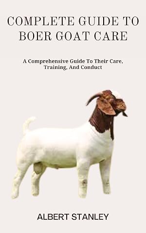 Immagine del venditore per Complete Guide to Boer Goat Care venduto da Rarewaves.com UK