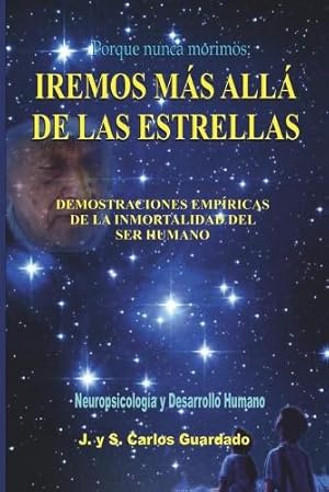 Imagen del vendedor de Iremos m�s all� de las estrellas a la venta por Rarewaves.com UK