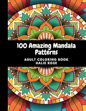 Imagen del vendedor de 100 Amazing Mandala Patterns a la venta por Rarewaves.com UK