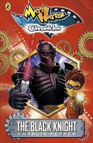 Bild des Verk�ufers f�r Matt Hatter Chronicles: The Black Knight (Book 1) zum Verkauf von WeBuyBooks 2