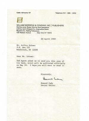 Bild des Verk�ufers f�r A BRIEF TYPED LETTER SIGNED by William Morrow & Company's senior editor HOWARD CADY, sending Vice President Spiro Agnew's book to his former chief-of-staff Arthur Sohmer. zum Verkauf von Blue Mountain Books & Manuscripts, Ltd.