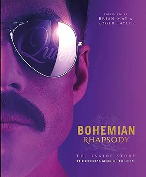 Seller image for Bohemian Rhapsody: The Official Book of the Movie for sale by Zoom Books Company