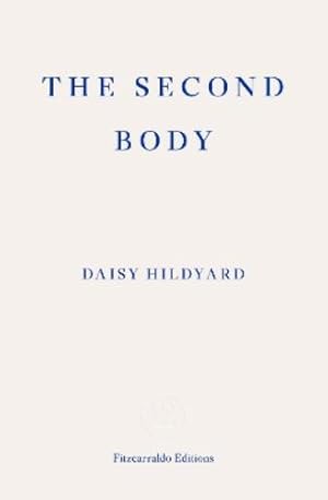 Imagen del vendedor de The Second Body a la venta por Rarewaves.com USA