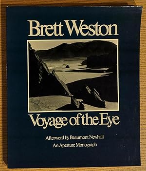 Immagine del venditore per Brett Weston: Voyage of the Eye venduto da Pistil Books Online, IOBA