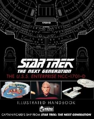 Imagen del vendedor de Star Trek The Next Generation: The U.S.S. Enterprise NCC-1701-D Illustrated Handbook a la venta por Rarewaves.com USA