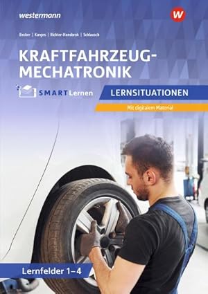 Seller image for Kfz SMART Lernen. Lernfelder 1 - 4 Lernsituationen for sale by Wegmann1855