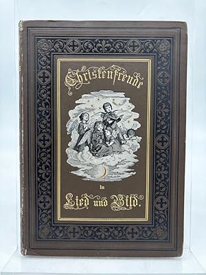 Bild des Verk�ufers f�r Christenfreude in Lied und Bild zum Verkauf von Antiquariat Zeitenstrom