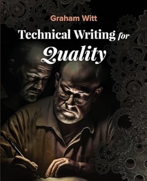 Immagine del venditore per Technical Writing for Quality venduto da Rarewaves.com UK