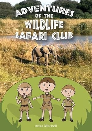 Imagen del vendedor de Adventures of the Wildlife Safari Club a la venta por Rarewaves USA