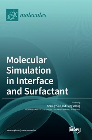 Immagine del venditore per Molecular Simulation in Interface and Surfactant venduto da Rarewaves.com USA