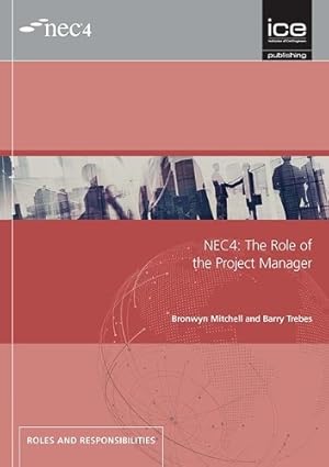 Seller image for NEC4: The Role of the Project Manager for sale by Rarewaves USA