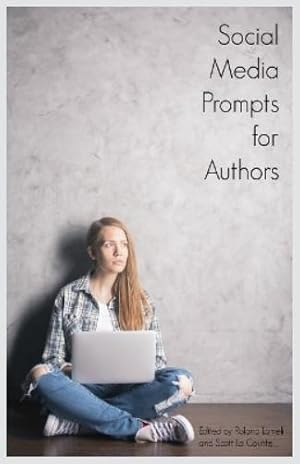 Imagen del vendedor de Social Media Prompts for Authors a la venta por Rarewaves USA