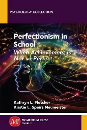 Immagine del venditore per Perfectionism in School venduto da Rarewaves USA