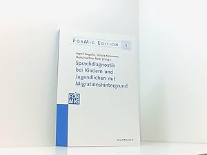 Bild des Verk�ufers f�r Sprachdiagnostik bei Kindern und Jugendlichen mit Migrationshintergrund: Dokumentation einer Fachtagung am 14. Juli 2004 in Hamburg (F�rMig Edition) zum Verkauf von Book Broker