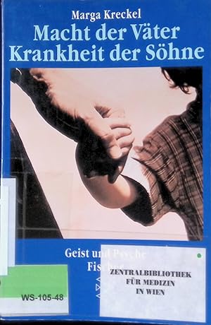 Immagine del venditore per Macht der V�ter, Krankheit der S�hne. Fischer ; 13305 : Geist und Psyche venduto da books4less (Versandantiquariat Petra Gros GmbH & Co. KG)