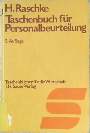 Bild des Verk�ufers f�r Taschenbuch f�r Personalbeurteilung : mit Beurteilungsbogen u. Lexikon d. Beurteilungsbegriffe. Taschenb�cher f�r die Wirtschaft ; Nr. 8 zum Verkauf von books4less (Versandantiquariat Petra Gros GmbH & Co. KG)