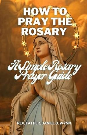 Seller image for How To Pray The Rosary for sale by Rarewaves USA