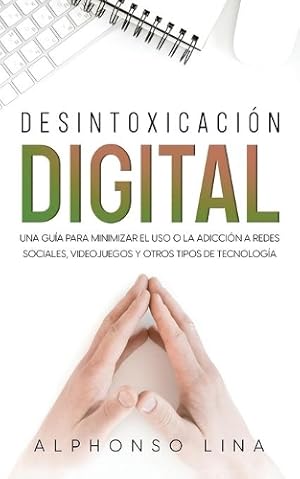 Seller image for Desintoxicaci�n Digital for sale by Rarewaves USA United