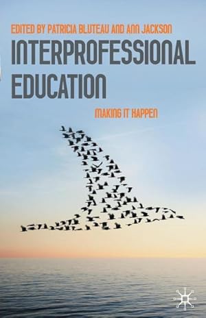 Imagen del vendedor de INTERPROFESSIONAL EDUCATION 20 a la venta por BuchWeltWeit Ludwig Meier e.K.