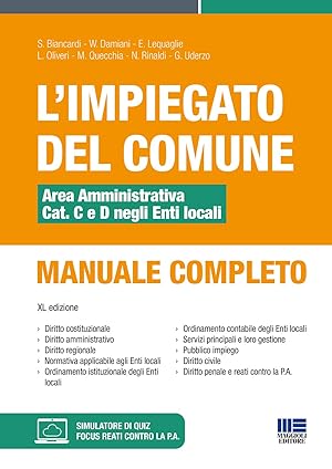 Imagen del vendedor de L'impiegato del Comune. Area amministrativa Cat. C e D negli Enti locali. Manuale completo. Con software di simulazione (ConcorsiandEsami) a la venta por Rarewaves.com UK