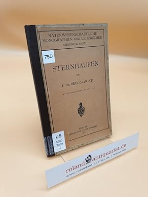 Bild des Verk�ufers f�r Sternhaufen, ihr Bau, ihre Stellung zum Sternsystem und ihre Bedeutung f�r die Kosmogonie ; 7. Band zum Verkauf von Roland Antiquariat UG haftungsbeschr�nkt