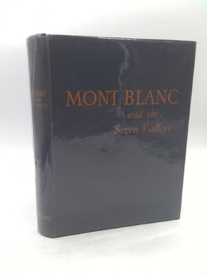 Bild des Verk�ufers f�r Mont Blanc and the seven valleys ([Les Beaux pays]) zum Verkauf von ThriftBooksVintage