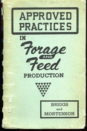 Approved Practices in Forage and Feed Production