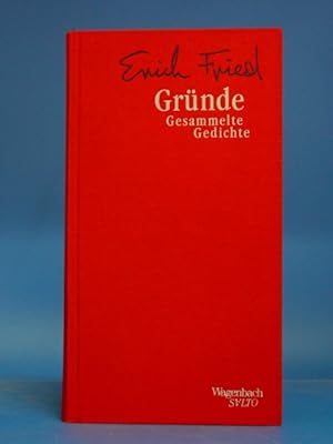 Gründe. - Gesammelte Gedichte.