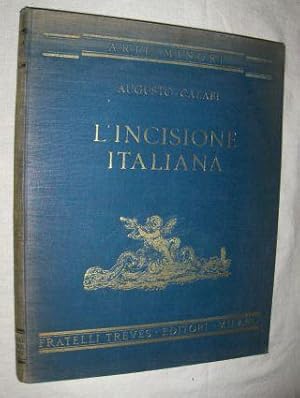 L` INCISIONE ITALIANA *.