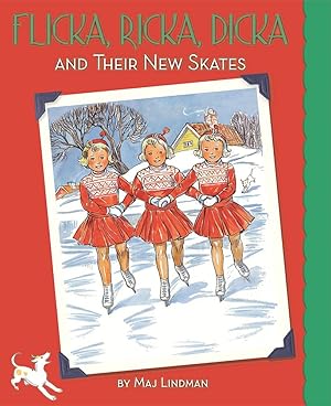 Seller image for Flicka, Ricka, Dicka and Their New Skates: Updated Edition for sale by Goodwill