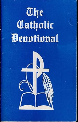 Imagen del vendedor de THE CATHOLIC DEVOTIONAL - 1996 a la venta por -OnTimeBooks-