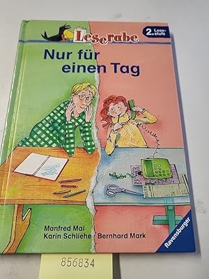 Seller image for Leserabe. Nur f�r einen Tag. 2. Lesestufe, ab 2. Klasse for sale by Gerald Wollermann