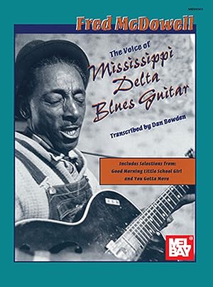 Bild des Verk�ufers f�r THE VOICE OF MISSISSIPPI DELTA BLUES GUITAR (NOTEN UND TAB) BOWDEN, DAN, TRANSKRIPTION zum Verkauf von moluna