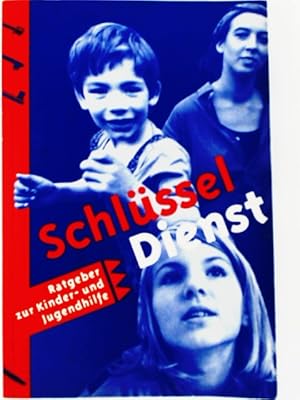 Immagine del venditore per Schl�sseldienst: Ratgeber zur Kinder- und Jugendhilfe venduto da mediafritze
