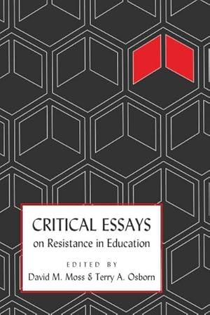 Immagine del venditore per Critical Essays on Resistance in Education venduto da GreatBookPrices
