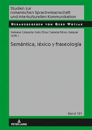 Immagine del venditore per Sem�ntica, l�xico y fraseolog�a/ Semantic, Lexicon, and Phraseology -Language: spanish venduto da GreatBookPrices
