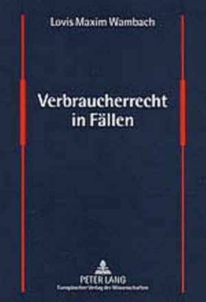 Immagine del venditore per Verbraucherrecht in Faellen : Faelle Und Loesungen Aus Dem Verbraucherschutzrecht -Language: german venduto da GreatBookPrices