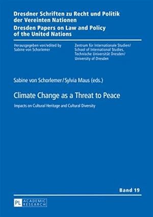Seller image for Climate Change As a Threat to Peace : Impacts on Cultural Heritage and Cultural Diversity for sale by GreatBookPrices