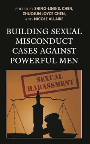 Immagine del venditore per Building Sexual Misconduct Cases Against Powerful Men venduto da GreatBookPrices