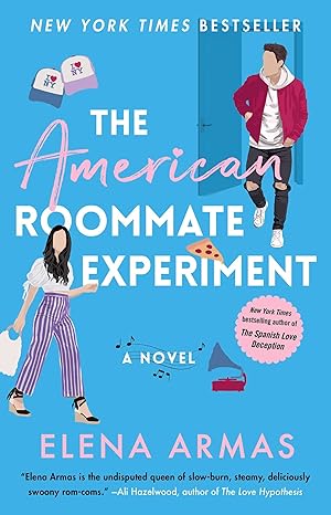 Imagen del vendedor de The American Roommate Experiment: A Novel (2) (The Love Deception Series) a la venta por Zoom Books East